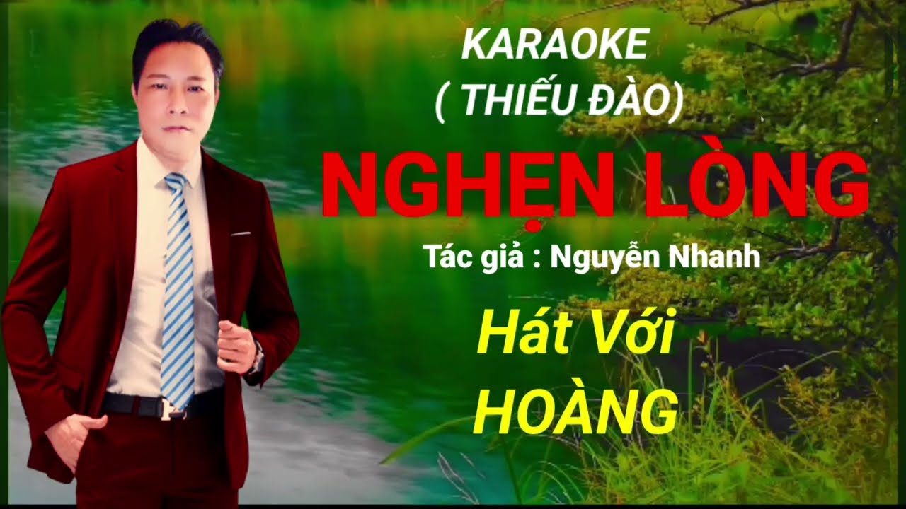 🎸NGHẸN LÒNG # Karaoke thiếu đào# Hát với HOÀNG ANH 