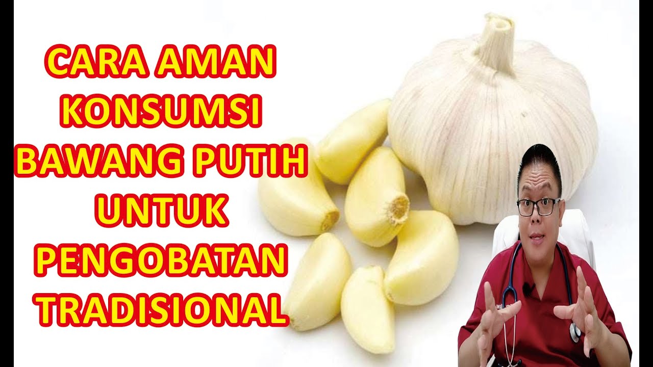 Bawang Putih Penggunaan Tradisional