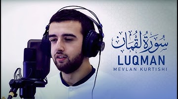Mevlan Kurtishi - Luqman (12-14) | سورة لقمان