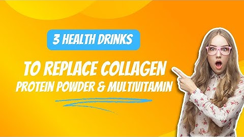 3 Powerful Health Drinks to Replace Collagen, Protein Powder & Multivitamin
