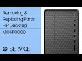 Removing & Replacing Parts | HP Desktop M01-F0000 | HP Computer Service | @HPSupport