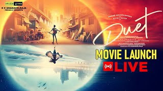 LIVE: DUET Movie Launch | Anand Deverakonda | Ritika Nayak | Mithun | GV Prakash | KE Gnanavel Raja