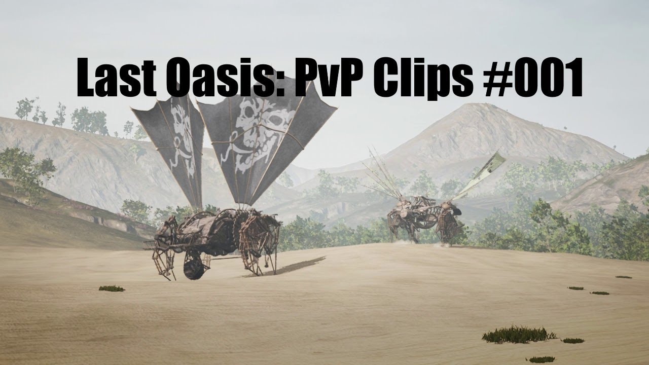 Last Oasis(S5): My first two weeks - PvP Clips 