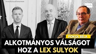 LEX SULYOK: Magyar Péter ELSZÁMÍTOTTA magát, ezen akadhat el a menesztés - Pokol Béla elemzése