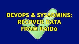 Famous DevOps & SysAdmins: Recover data from RAID0 (4 Solutions!!) Wealth
