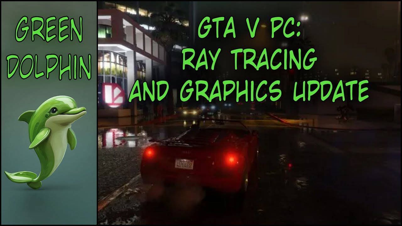 GTA V PC Ray Tracing and Graphics Update - YouTube