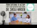 You have Cancer I  A Heart to Heart Conversation with Cancer Survivor Dr. Sheila Harden