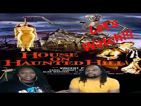 House on Haunted Hill - Staring Vincent Price - Reaction