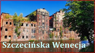 &quot;Szczecińska Wenecja&quot;- Wyjątkowe miejsce na mapie Szczecina