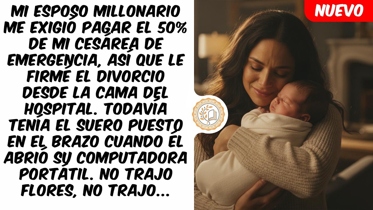 Mi esposo millonario me exigió pagar el 50% de mi cesárea de emergencia, así que le firmé el divo...