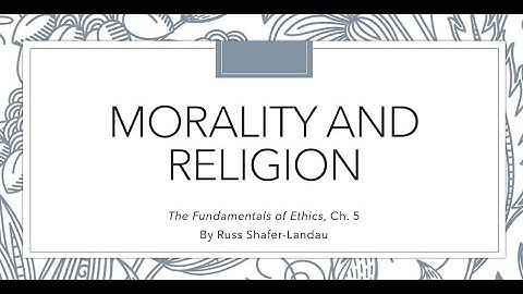 Morality and Religion - Shafer-Landau
