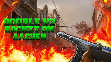 Insane SOLO Effortless Double V2 Rocket on Aachen Using the Best VOLK + PPSH Class Set UPS !