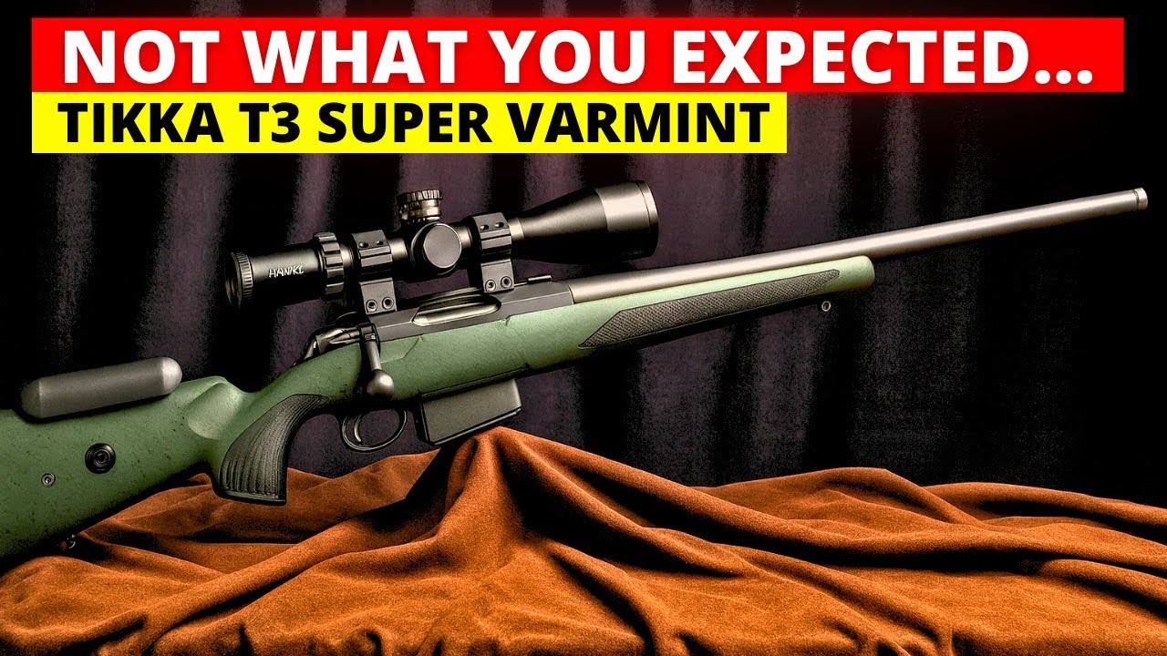 Tikka T3 Super Varmint — стоит ли шумихи или переоценена?