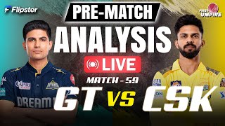 Gujrat Titans vs Chennai Super Kings Pre-Match Analysis | GT vs CSK (Match - 59)