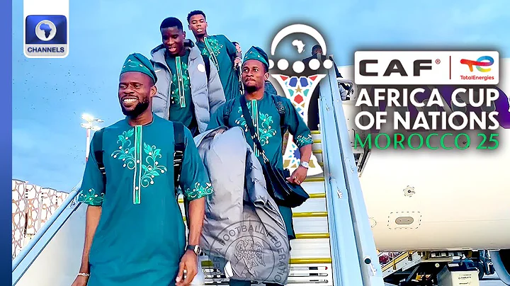 All Is Set For AFCON '25 In Morocco As Eagles Arrive In Fes + More | Sports Tonight