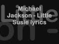 Michael Jackson - Little Susie lyrics