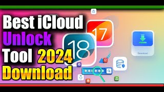 Remove Icloud Activation Lock Ios 18Ios 17.5.1 Download