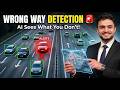 Wrong Way Detection using AI | YOLO + LSTM Full Tutorial