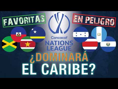 CENTRAL AMERICA VS. THE CARIBBEAN: THE COMPLETE CONCACAF NATIONS LEAGUE PREVIEW