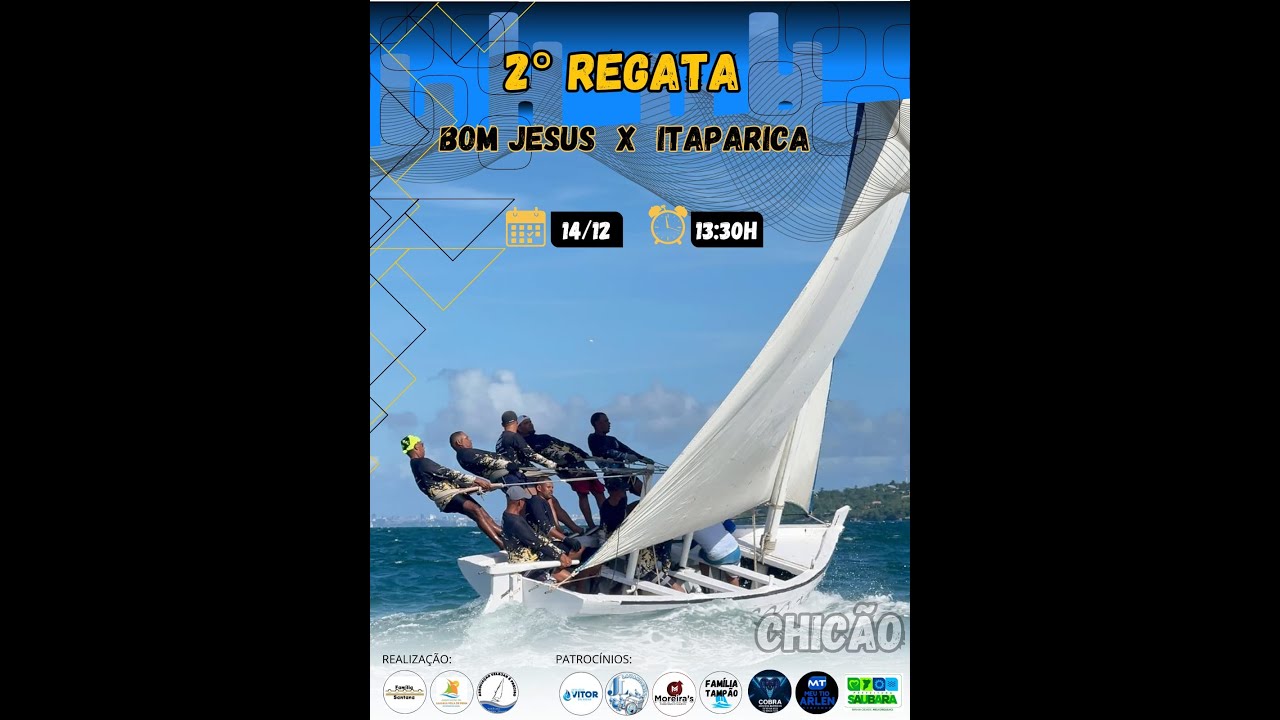 FINAL DA 2ª REGATA DE BOM JESUS {CHICÃO}
