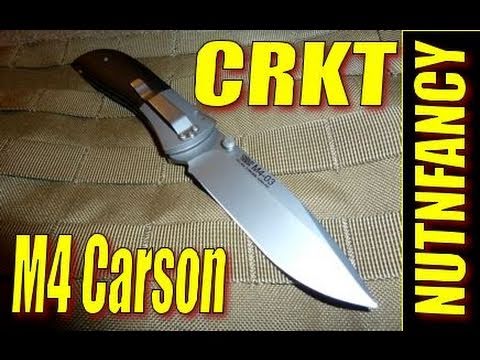 CRKT Carson M4 knife:  "HD EDC" by Nutnfancy