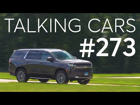 2021 Chevrolet Tahoe First Impressions; Tesla Full Self-Driving Review | Talking Cars #273