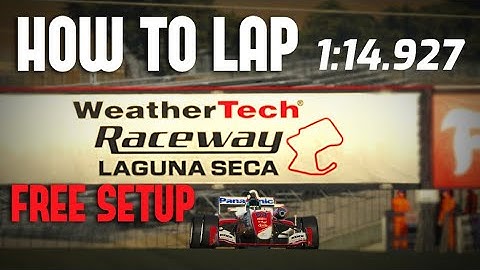 F3 Track Guide + Free Setup @ Laguna Seca | iRacing | Formula 3