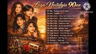 Lagu Nostalgia Era 90anella Nike Poppy Ani