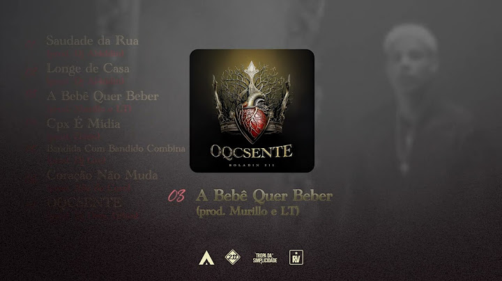 03 - Boladin 211 - A BEBÊ QUER BEBER (Prod. Murillo e LT no beat)