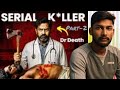 Dr.Death ll Crazy Case Of India's Most Dangerous Doctor (3D)ll Serial Killer ll Part-2 ll