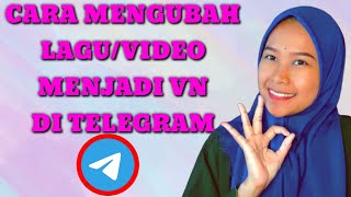 cara mengubah video atau lagu menjadi vn (voice note ) di telegram 🥳🥳