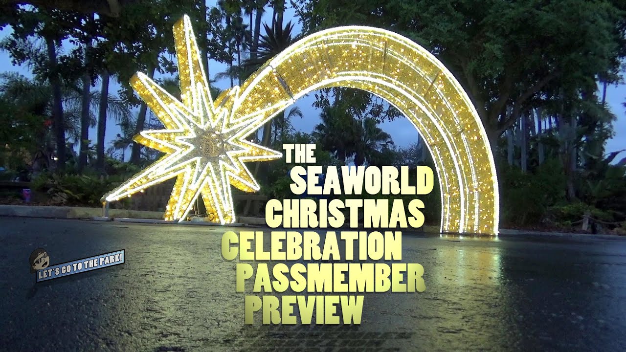 0092 - The SeaWorld Christmas Celebration Passmember Preview