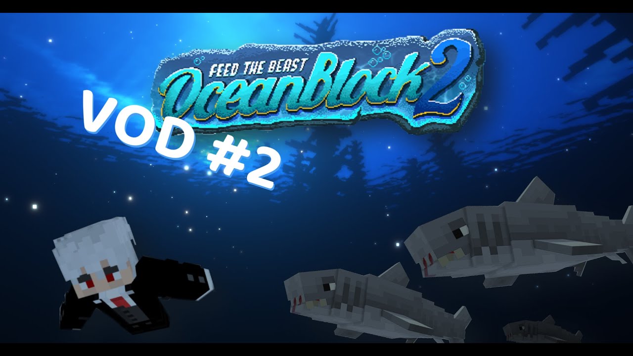 Ocean Block 2 De l'exploration et des mods ! [Edgar TV] [VOD #02] - YouTube