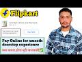 pay online for a smooth doorstep experience in flipkart kya matlab hai | new feature