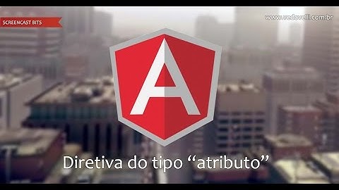 AngularJS: diretiva do tipo atributo