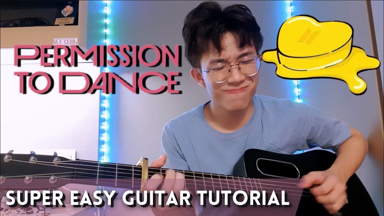 BTS PERMISSION TO DANCE - SUPER EASY GUITAR TUTORIAL (beginner friendly chords)
