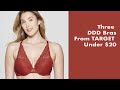 Three DDD Bras from Target - Part 3: Moulded Cup Bras in Size DD, DDD, under $20