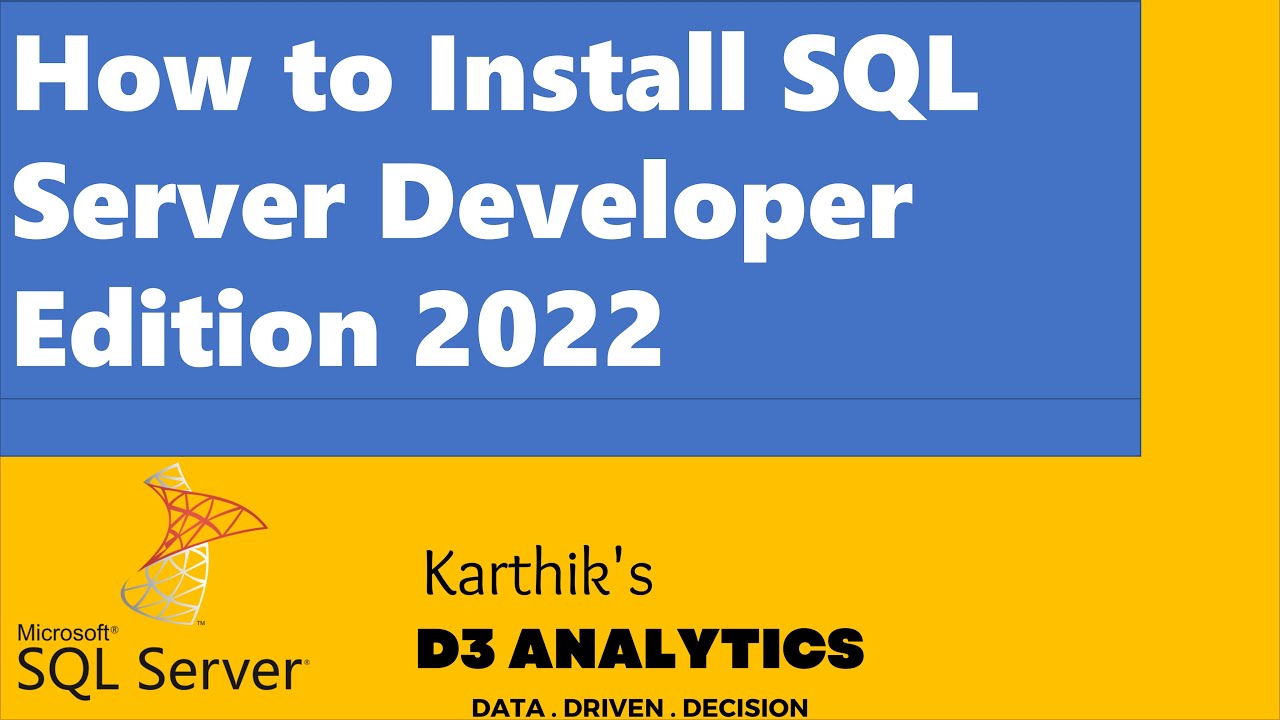 1) How to Install SQL Server Developer Edition 2022 - YouTube