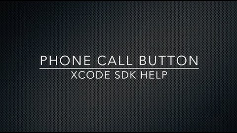 Xcode 6 Source Code & Tutorial - Phonecall Button