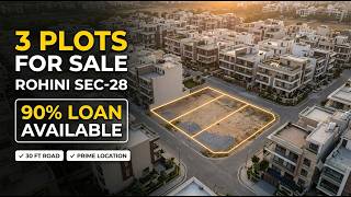 3 Plots Together for Sale in Rohini Sector 28 | 32 Meter Plot | 3 Adjacent Plots for Sale