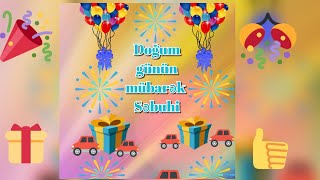 ✨Doğum günün mübarək Səbuhi 😀    ✨Happy birthday to Sebuhi 😀   ✨С днём рождения Себухи 😀