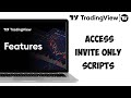 How to access inviteonly scripts on tradingview