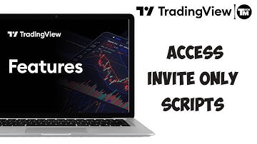 How to Access Invite-Only Scripts on TradingView