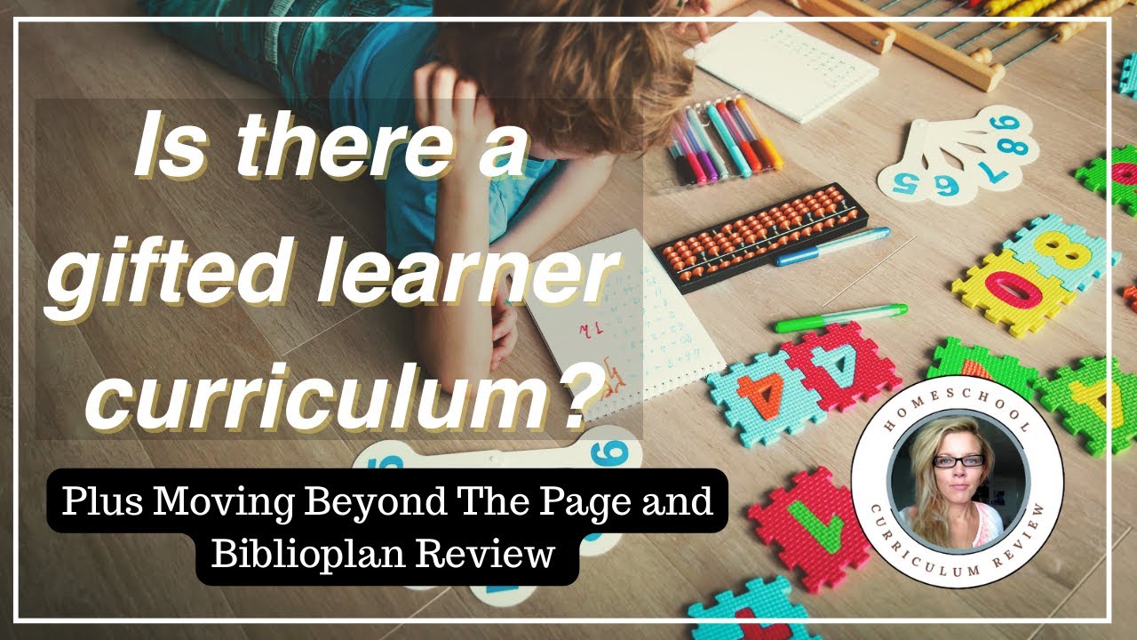 Gifted Learner Homeschool Curriculum, Moving Beyond The Page
