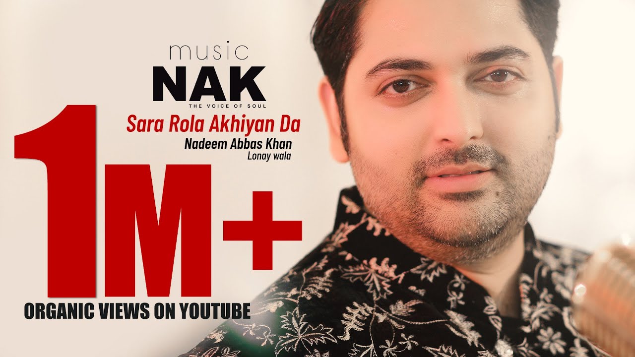 Sara Rola Akhiyan Da  Nadeem Abbas Lonay Wala  Full Audio Song  Latest Punjabi Songs 2022