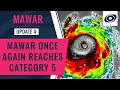 Super Typhoon Mawar Reattains Category 5 Status After Impacting Guam