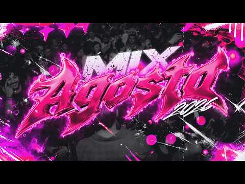 🥤MIX AGOSTO 2026🔥 LO MAS NUEVO | ENGANCHADO FIESTERO | LukkasRmx