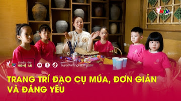 Khéo tay hay làm: Trang trí đạo cụ múa, đơn giản và đáng yêu