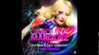 Video thumbnail of "Carolina Marquez Feat. Flo Rida & Dale Saunders - Sing La La La (E-Partment Mix) ( 2o13 )"