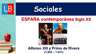 ESPAÑA siglo XX para niños. ALFONSO XIII y PRIMO de RIVERA ✔👩‍🏫 PRIMARIA